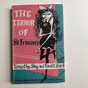 The Terror of St Trinian's Sordid Story of British Boarding School Ron Searle